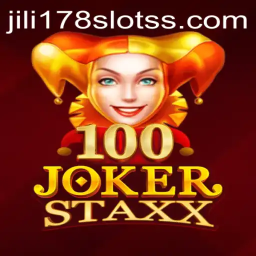 Exploring the Exciting World of 100JokerStaxx with Jili178 Slots