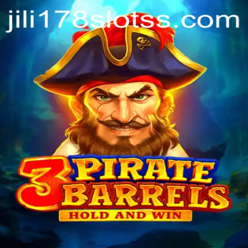 Dive into the Thrilling World of 3PirateBarrels with jili178 Slots