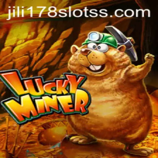 Exploring the Thrills of LuckyMiner: The Ultimate Jili178 Slots Experience