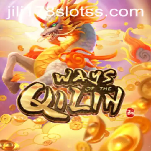Exploring the Mystical World of Ways of the Qilin and Jili178 Slots