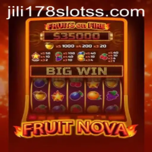 Discover the World of FruitNova and Jili178 Slots