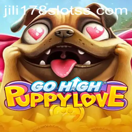 Exploring the Excitement of GoHighPuppyLove and the Allure of Jili178 Slots