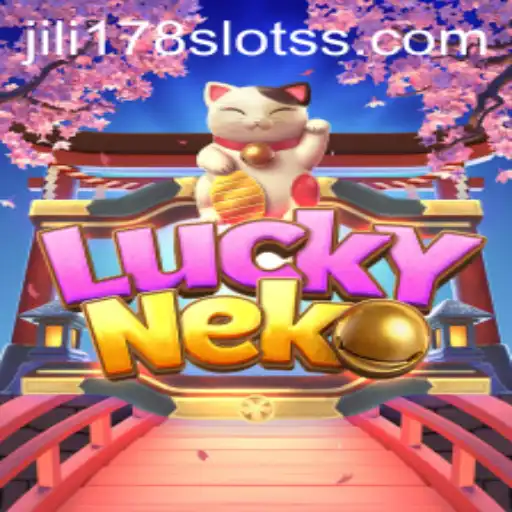 Exploring the Allure of LuckyNeko in the World of jili178 Slots