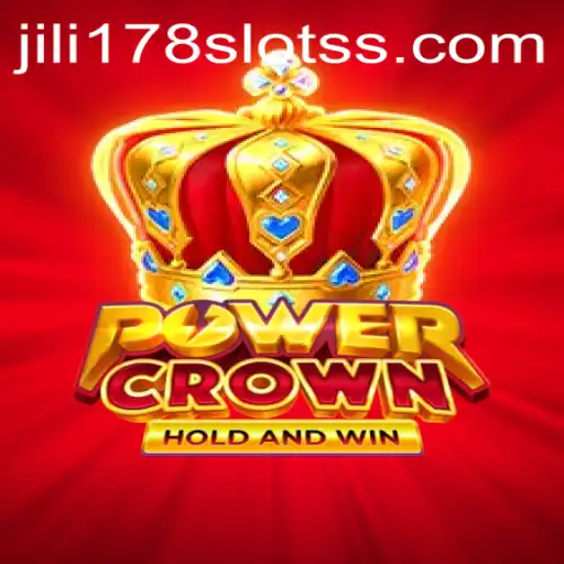 Discover the Thrilling World of PowerCrown: A Deep Dive into Jili178 Slots