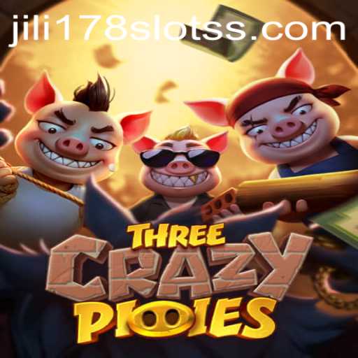 Exploring the Exciting World of ThreeCrazyPiggies – A Jili178 Slots Adventure