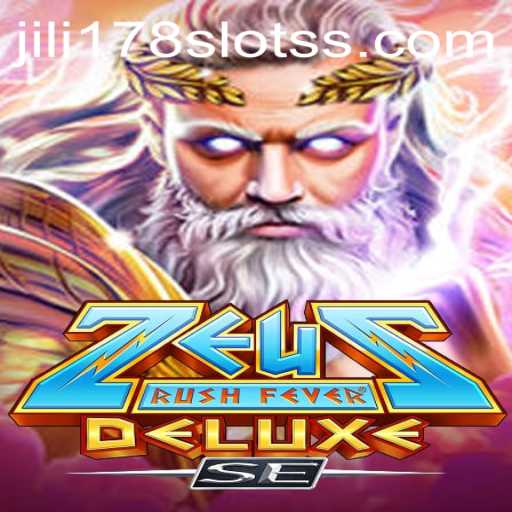 Discover the Exciting World of ZeusRushFeverDeluxeSE and Jili178 Slots